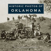 Historic Photos of Oklahoma - Hardcover