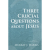 Three Crucial Questions about Jesus - Paperback