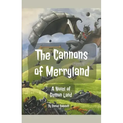 The Cannons of Merryland - Paperback