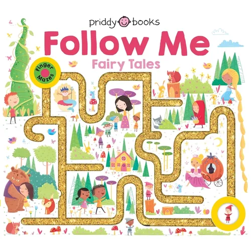 Follow Me Maze Books: Fairy Tales - Board Book