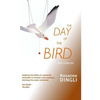 The Day of the Bird - Paperback