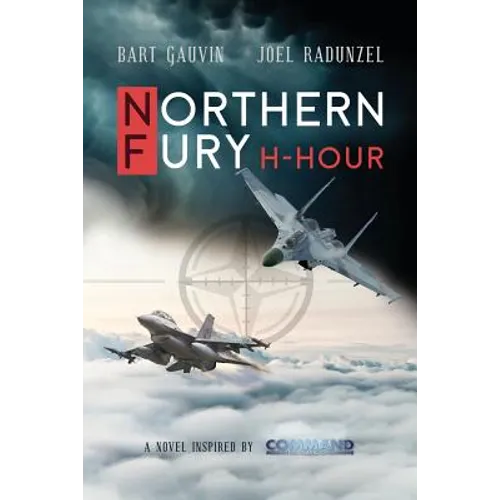 Northern Fury: H-Hour - Paperback