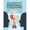 The Science of Personal Coaching - Hardcover