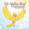 The Yellow Bird / El Pajarillo Amarillo - Paperback