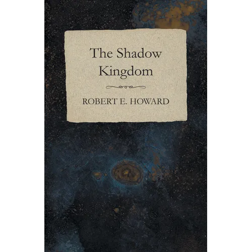 The Shadow Kingdom - Paperback