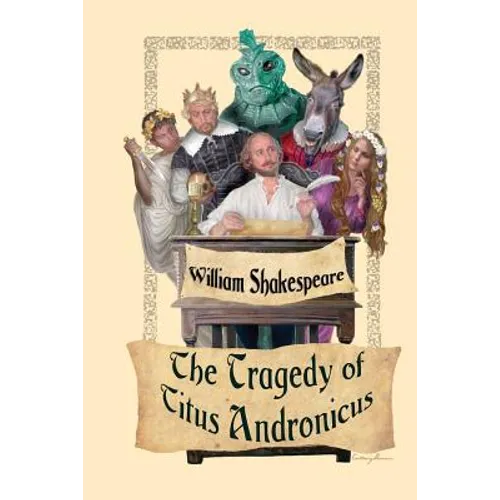 The Tragedy of Titus Andronicus - Paperback