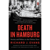 Death in Hamburg: Society and Politics in the Cholera Years - Paperback