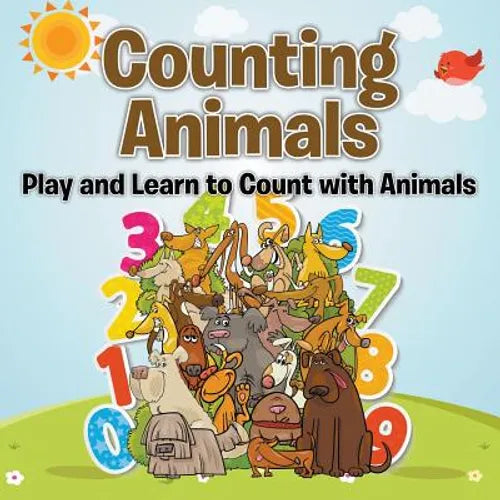 Counting Animals: Play and Learn to Count with Animals - Paperback