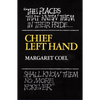 Chief Left Hand: Southern Arapaho Volume 159 - Paperback
