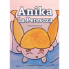 Anika La Peresoza - Paperback