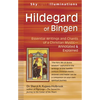 Hildegard of Bingen: Essential Writings and Chants of a Christian Mystic--Annotated & Explained - Paperback