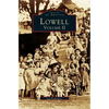Lowell, Volume 2 - Hardcover