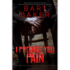 I Promise You Pain: Cordon Finn Vengeance Series - Book One - Paperback