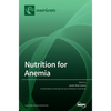 Nutrition for Anemia - Hardcover
