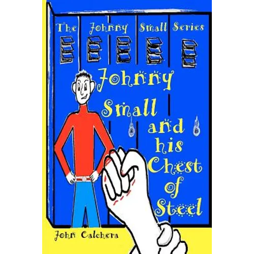 Johnny Small and his Chest of Steel - Paperback