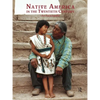 Native America in the Twentieth Century: An Encyclopedia - Paperback