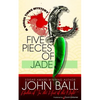 Five Pieces of Jade - Paperback