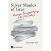 Silver Shades of Grey: Memos for ... - Paperback