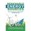 Renewable Energy Sources - Wind, Solar and Hydro Energy Revised Edition: Environment Books for Kids Children's Environment Books - Hardcover