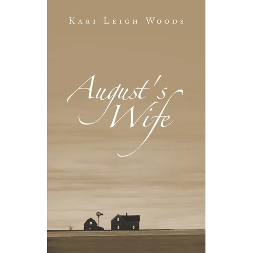 August's Wife - Paperback