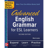 Practice Makes Perfect: Advanced English Grammar for ESL Learners, Second Edition - Paperback