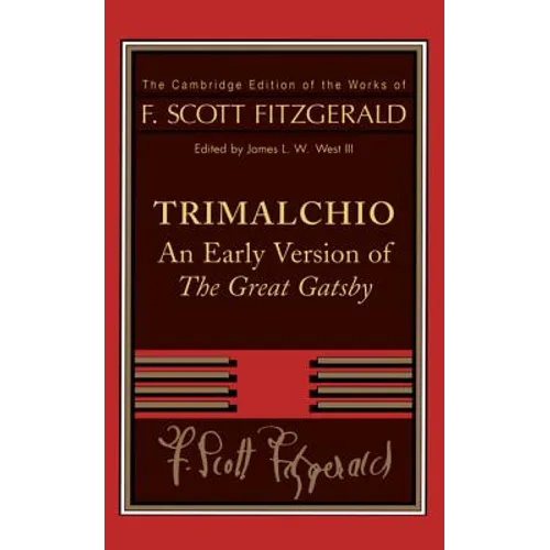 Trimalchio: An Early Version of the Great Gatsby - Paperback