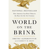 World on the Brink: How America Can Beat China in the Race for the Twenty-First Century - Hardcover