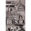 Taking the Short Bus: Teacher, I Need You - Hardcover