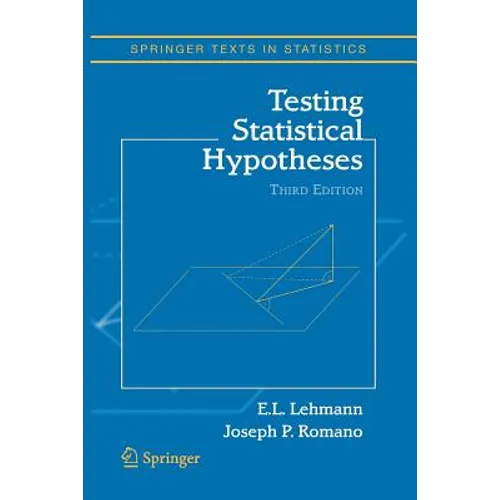 Testing Statistical Hypotheses - Paperback