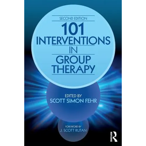 101 Interventions in Group Therapy - Paperback