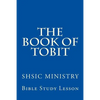 The Book of Tobit: Old Testament Scripture - Paperback
