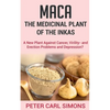 Maca - The Medicinal Plant of the Inkas - Paperback