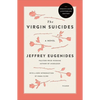 The Virgin Suicides: A Novel (Twenty-Fifth Anniversary Edition) - Paperback