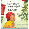 The Upside-Down Garden - Hardcover