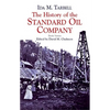 The History of the Standard Oil Company: Briefer Version - Paperback