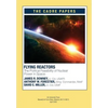 Flying Reactors: The Political Feasibility of Nuclear Power in Space: CADRE Paper No. 22 - Paperback