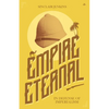 Empire Eternal: In Defense of Imperialism - Paperback