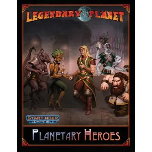 Planetary Heroes (Starfinder) - Paperback
