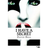 I Have A Secret - Paperback