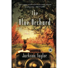 The Blue Orchard - Paperback