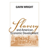 Slavery and American Economic Development - Paperback