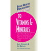 User's Guide to Vitamins & Minerals - Hardcover
