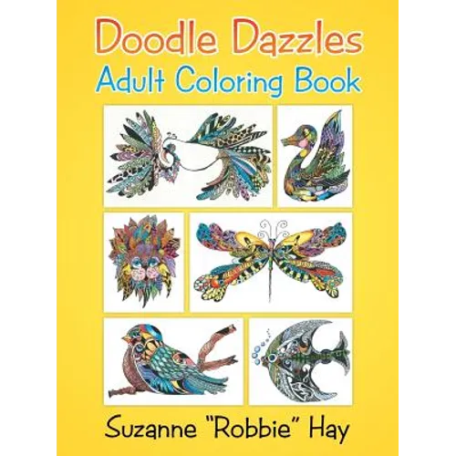 Doodle Dazzles: Adult Coloring Book - Paperback