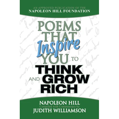 Poems That Inspire You to Think and Grow Rich - Paperback