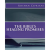 The Bible's Healing Promises - Paperback