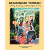Collaboration Handbook: Creating, Sustaining, and Enjoying the Journey - Paperback