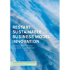 Restart Sustainable Business Model Innovation - Paperback