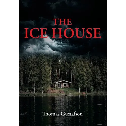The Ice House - Hardcover