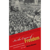 In the Cause of Freedom: Radical Black Internationalism from Harlem to London, 1917-1939 - Paperback