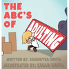 The ABC's of Adulting - Hardcover